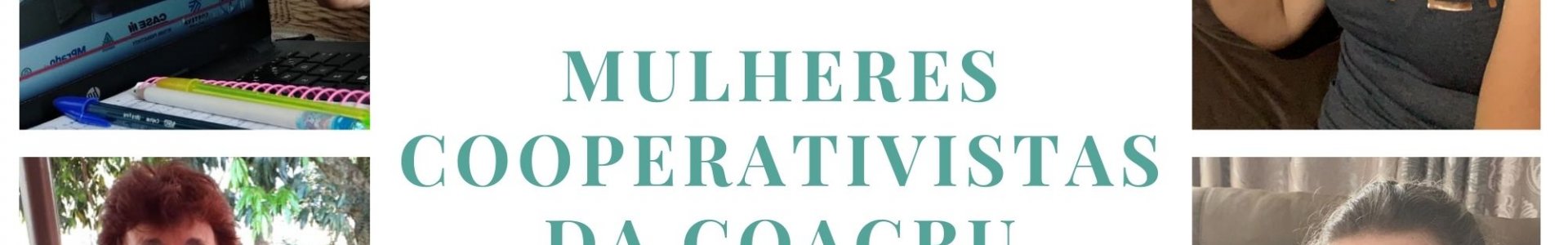 Coopermulher da Coagru participa de Encontros Virtuais
