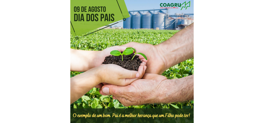 9 de Agosto - Dia dos Pais