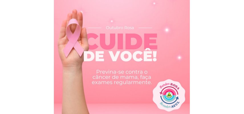 OUTUBRO: Mês de prevenção ao câncer de mama